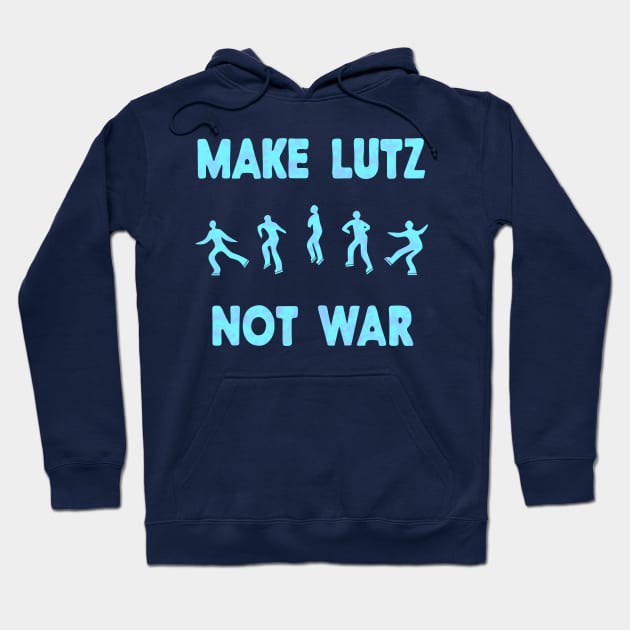 Make Lutz Not War Ice Skating Pun for Peace Hoodie by donovanh